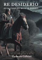 Cover of Re Desiderio alla Fara di Monte Barro