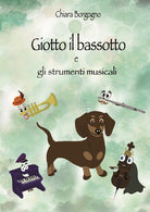 Cover of Giotto il bassotto e gli strumenti musicali