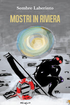Cover of Mostri in Riviera