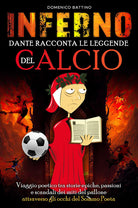 Cover of Inferno, Dante racconta le leggende del calcio