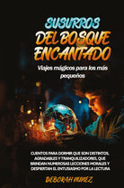 Cover of Susurros del bosque encantado. Viajes mágicos para los más pequeños