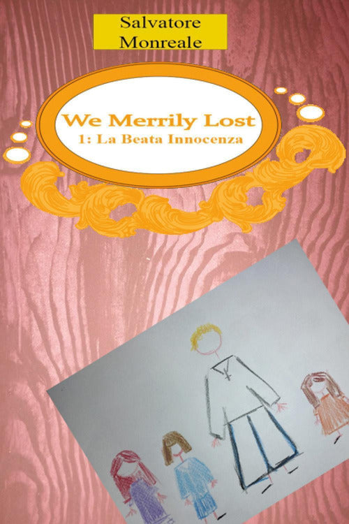 Cover of We merrily lost