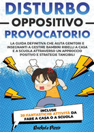 Disturbo oppositivo provocatorio (DOP)