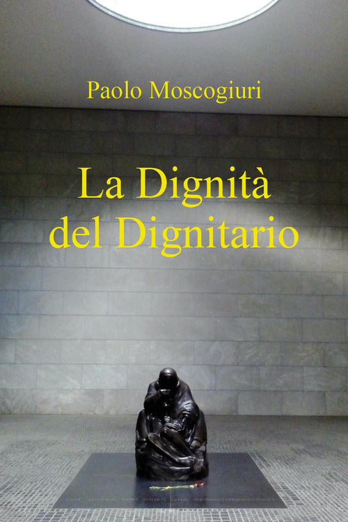 La dignit del dignitario