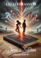 Diane e Adam. Fiamme gemelle