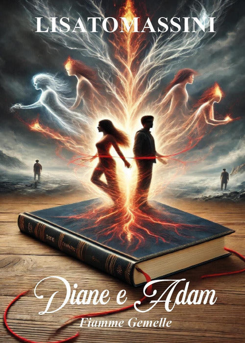 Diane e Adam. Fiamme gemelle