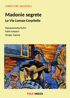 Madonie segrete. La via Lomax-Carpitella