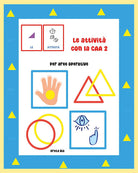 Le attivit con la CAA. Vol. 2: Per aree operative