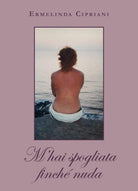 M'hai spogliata finch nuda