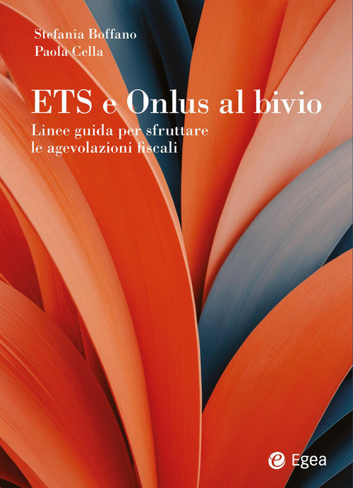 ETS e onlus al bivio. Linee guida per sfruttare le agevolazioni fiscali