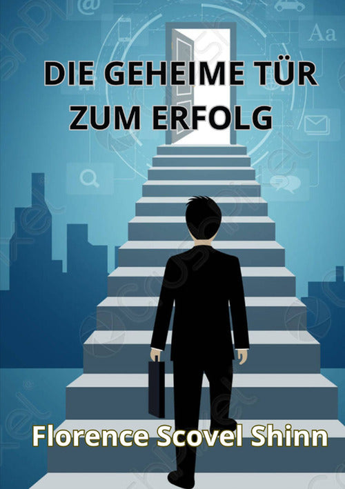Die geheime Tr zum Erfolg