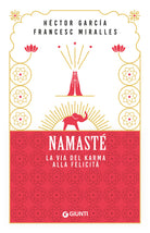 Namast. La via del karma alla felicit