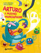 Arturo il mostro mangiapaure