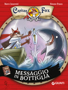 Messaggio in bottiglia. Capitan Fox