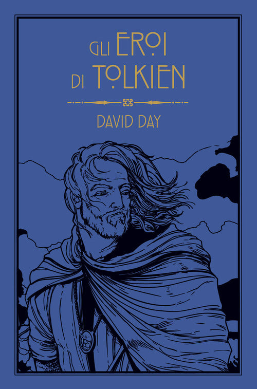 Gli eroi di Tolkien