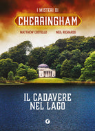 Il cadavere nel lago. I misteri di Cherringham