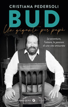 Bud. Un gigante per pap