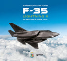 F-35 Lightning II. Da dieci anni in «linea volo». Aeronautica militare