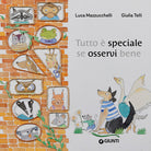 Tutto speciale se osservi bene