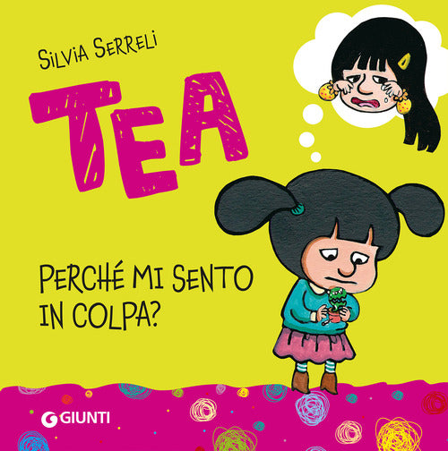 Tea. Perch mi sento in colpa?