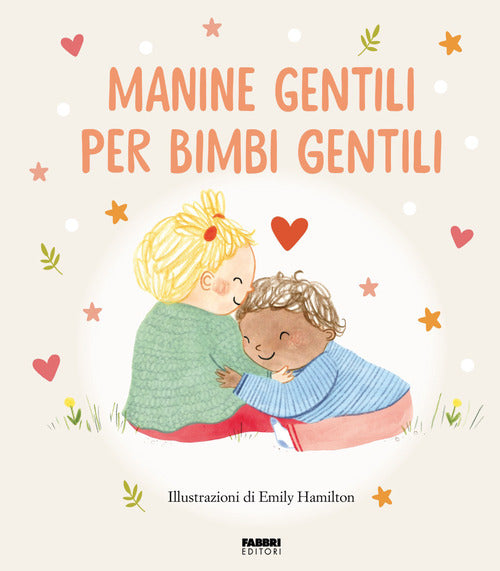 Manine gentili per bimbi gentili. La biblioteca dei piccoli di Giorgia Cozza