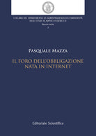 Il foro dell'obbligazione nata in internet