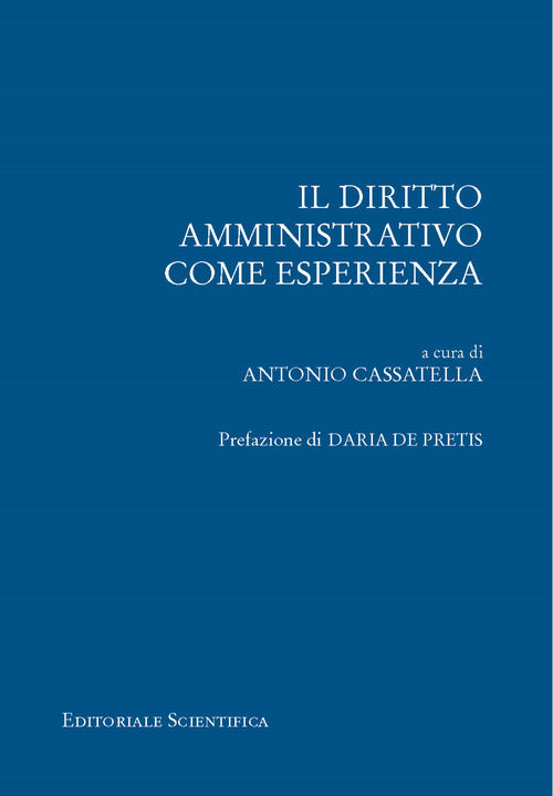 Il diritto amministrativo come esperienza