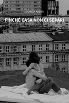Finché casa non ci separi