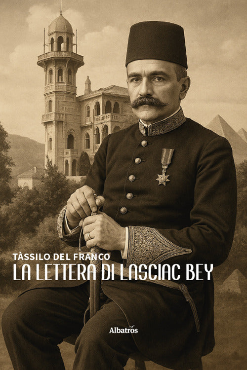 La lettera di Lasciac Bey