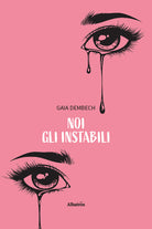 Noi gli instabili