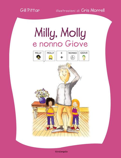 Milly Molly e il nonno Giove. Ediz. CAA