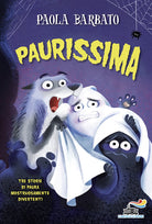 Paurissima! Stampatello maiuscolo. Ediz. ad alta leggibilità