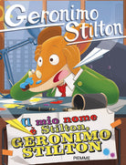 Il mio nome Stilton, Geronimo Stilton