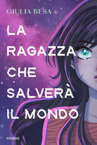 La ragazza che salver il mondo