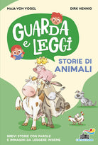 Storie di animali. Guarda e leggi