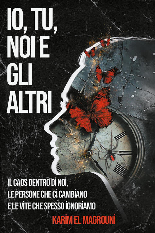 Io, tu, noi e gli altri