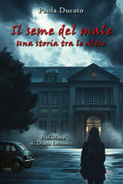 Il seme del male