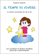 Il tempo di vivere. La dialisi raccontata da chi la fa
