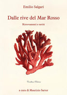 Dalle rive del Mar Rosso. Ritrovamenti e rarità