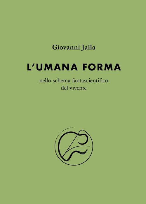 L'umana forma nello schema fantascientifico del vivente