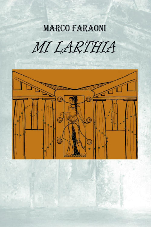 Mi Larthia
