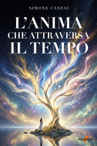 L'anima che attraversa il tempo