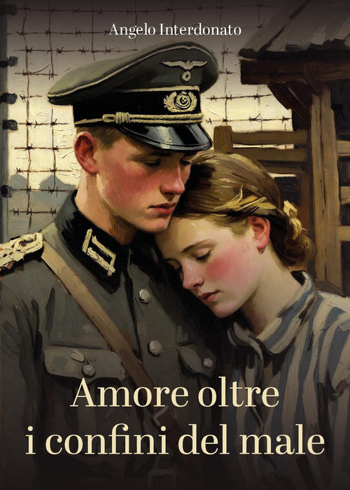 Amore oltre i confini del male