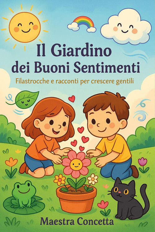 Il giardino dei buoni sentimenti