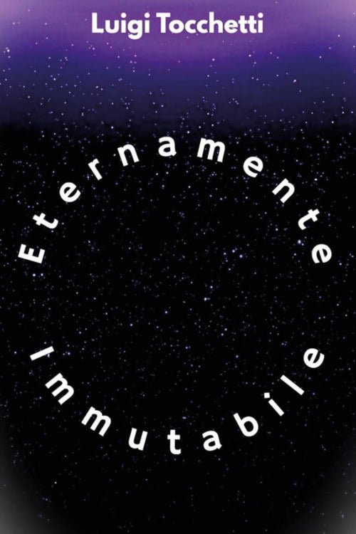 Eternamente immutabile