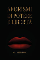 Aforismi di potere e libertà