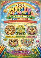 100 mandala di animali da colorare
