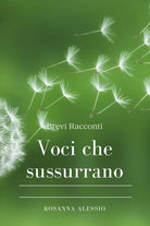 Voci che sussurrano