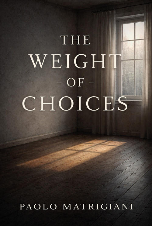 The weight of choices