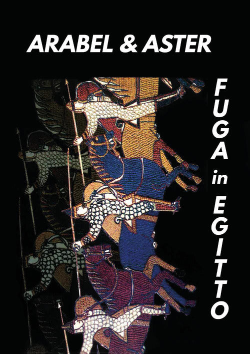 Arabel & Aster. Fuga in Egitto